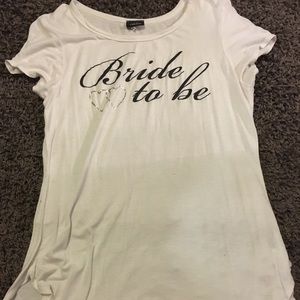 Bride to be t shirt
