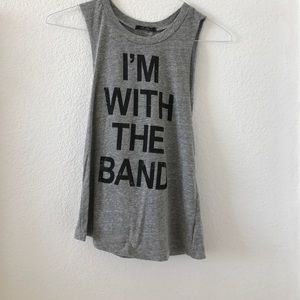 I’m with the band muscle tank