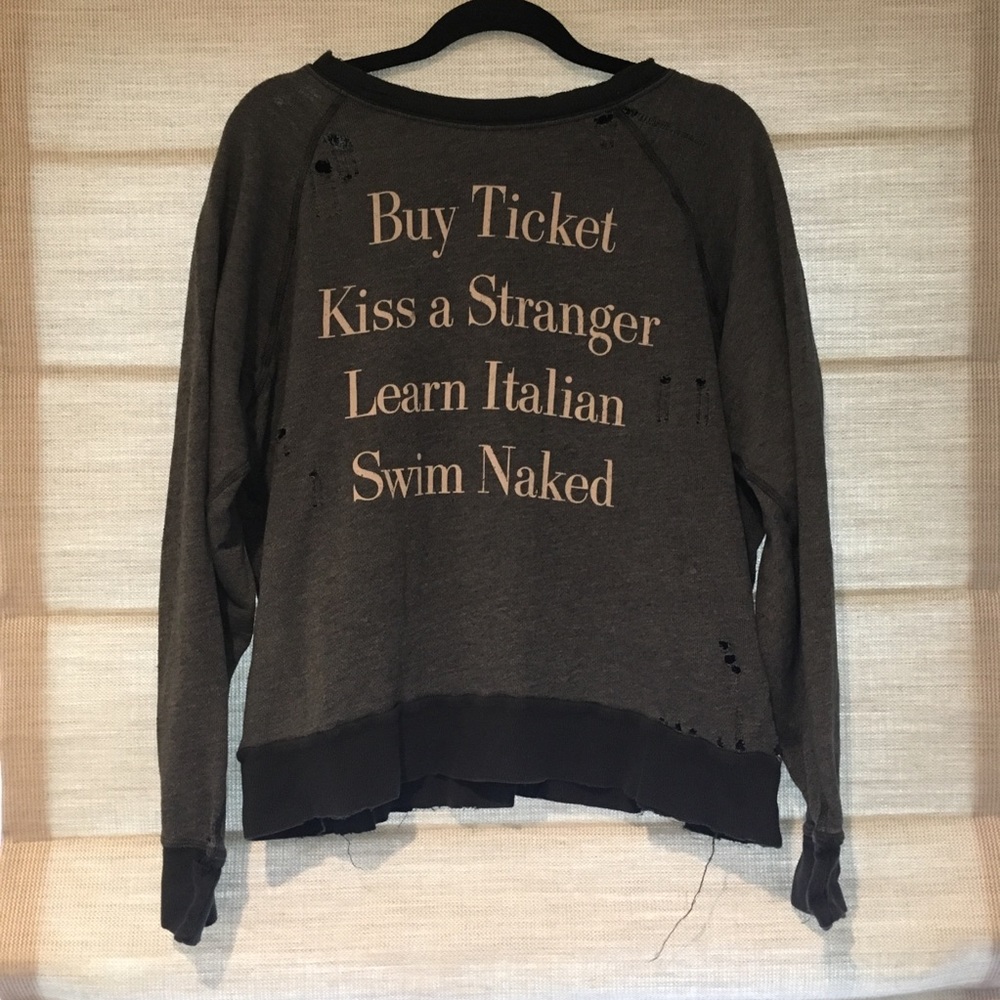 Wildfox Learn Italian destroyed sweatshirt.