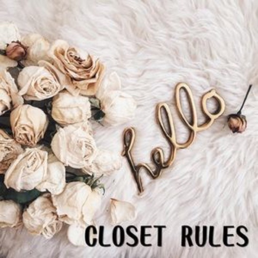Welcome to my closet/closet rules!