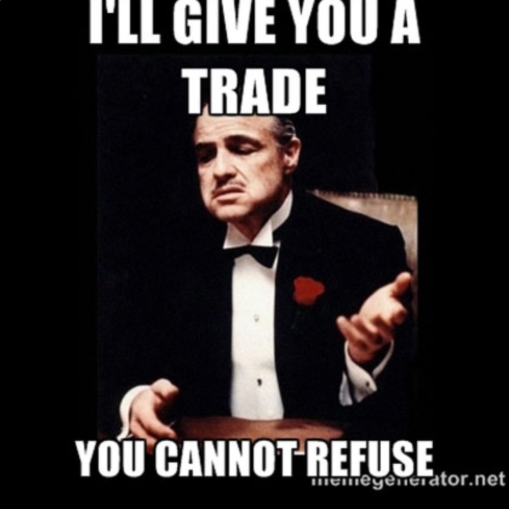 OPEN TO TRADES! SHOW ME WHAT YOU GOT!