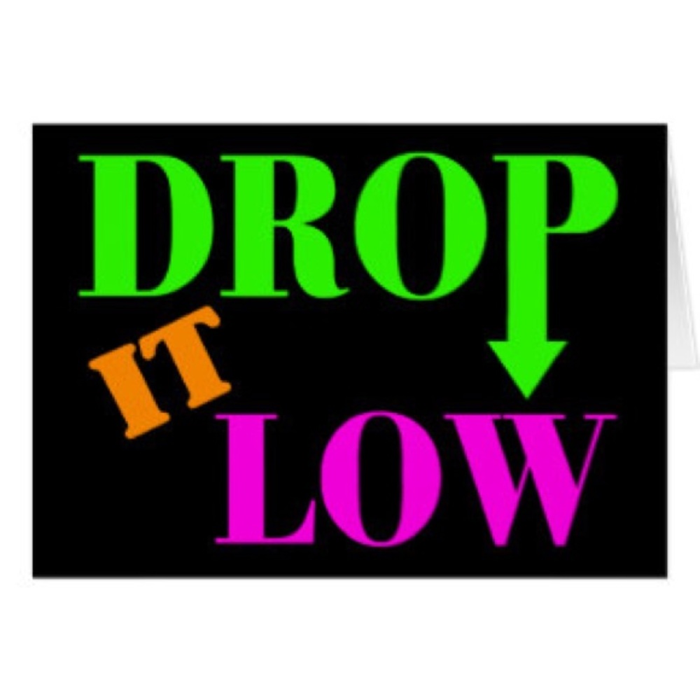 TAKING ADVANTAGE OF PRICE DROPPING TOOL!!!