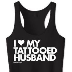 “I Love My Tattooed Husband” Tank