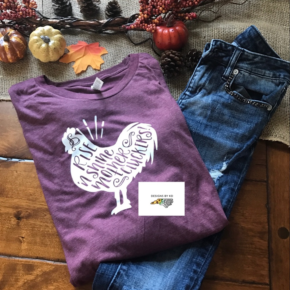 Rise n Shine Bella canvas tee