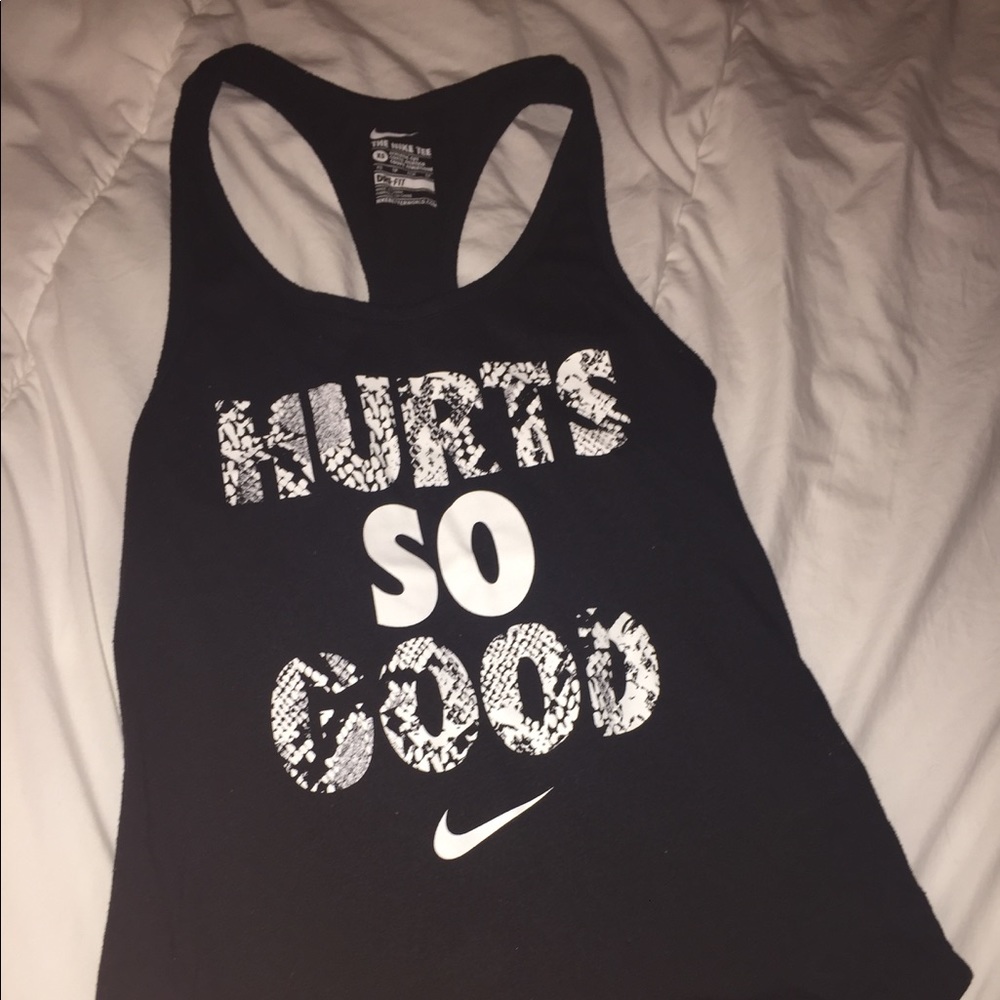Black, "Hurts so Good", razor back, Nike tank top.