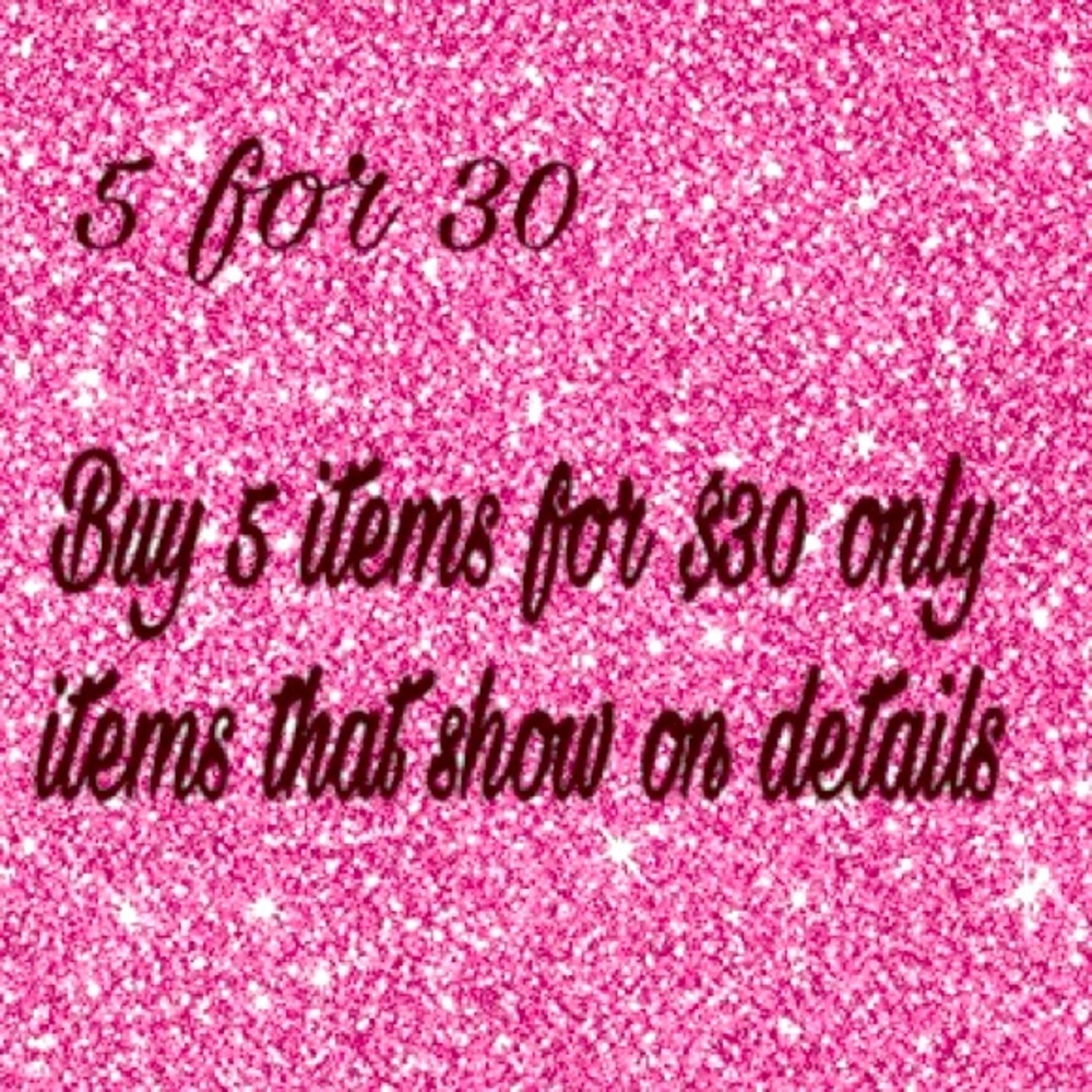 5 items for $30