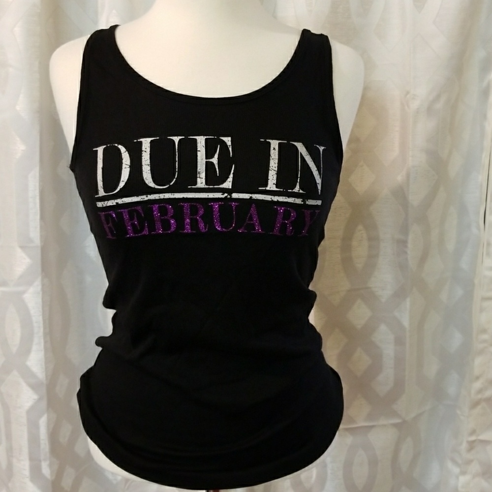 Due in February S Motherhood Tank