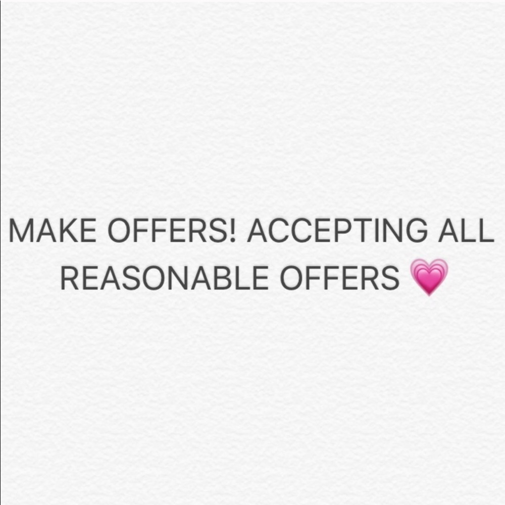Reasonable offers accepted!