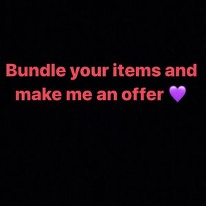 I’m open to all bundled offers !!!