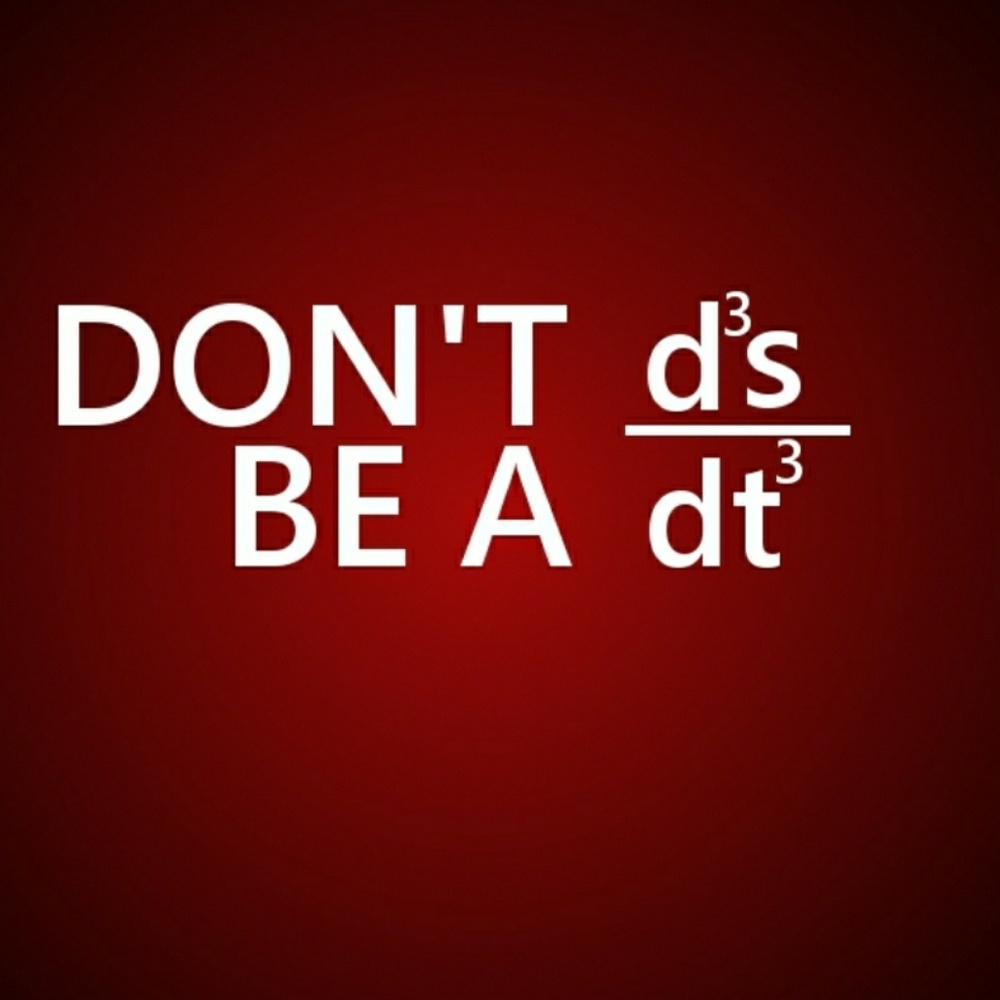 Don't be a ....