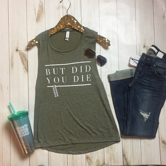 S-M But did you die olive muscle tee - Picture 3 of 4