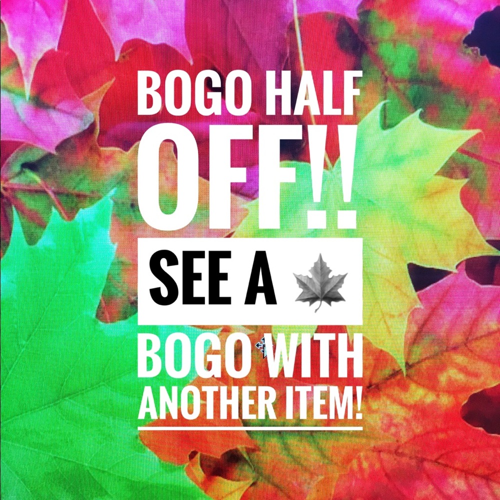 BOGO Deal🍁🍁🍁🍁