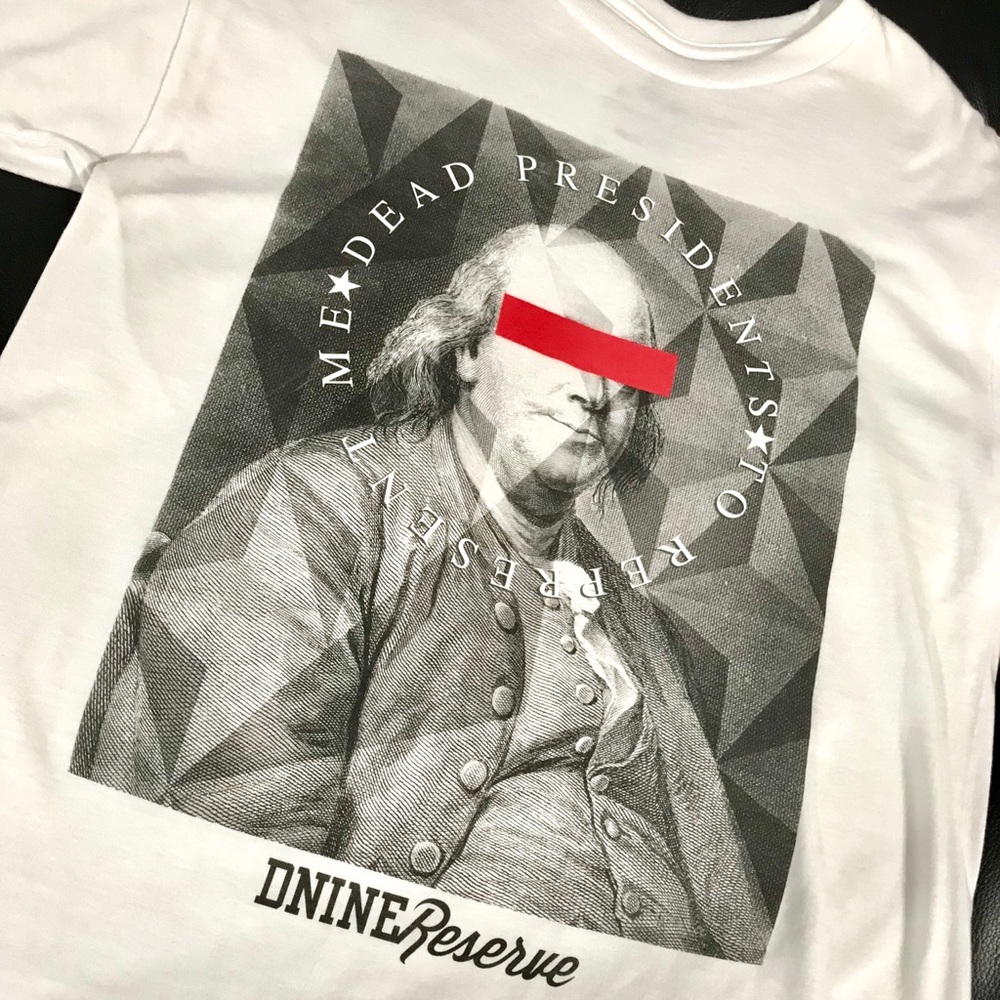 DNINE RESERVE DEAD PRESIDENTS SMALL