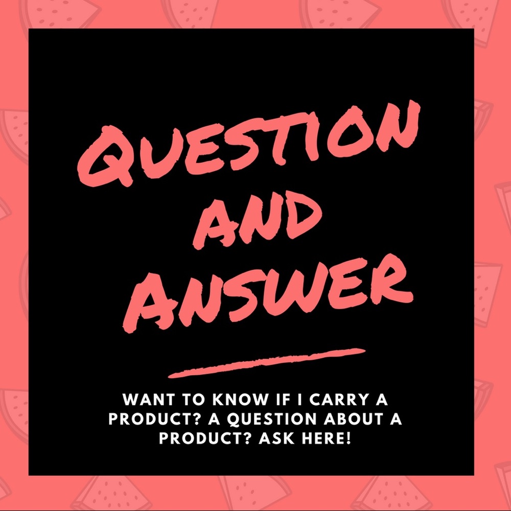 GOT A QUESTION? ASK AWAY!!