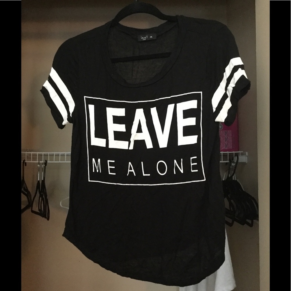 "Leave Me Alone" Graphic Tee