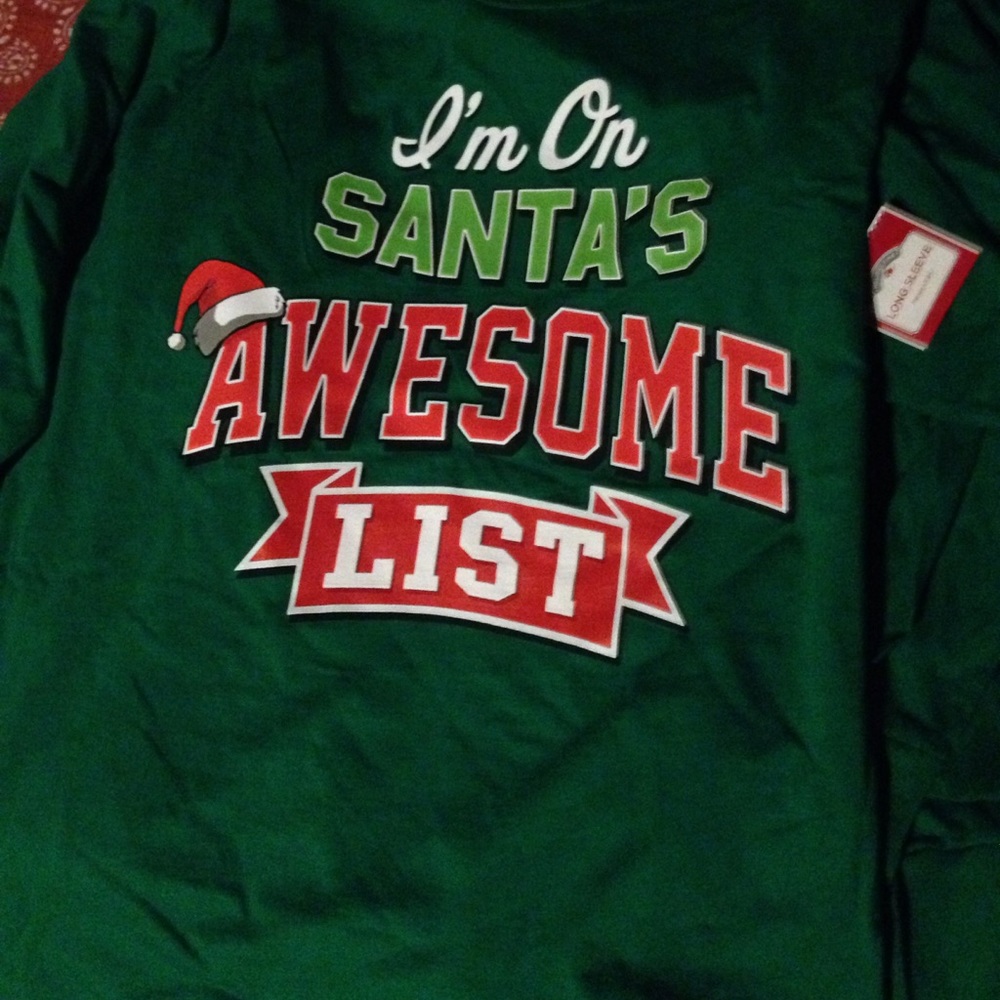 Green long sleeve shirt  Santa's Awesome list