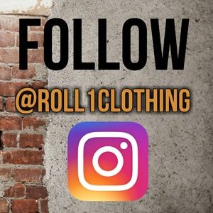 Follow @roll1clothing