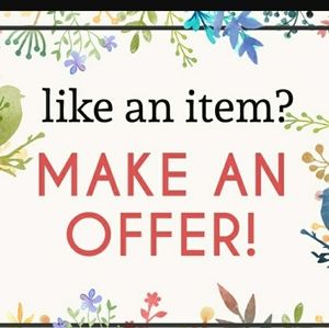Like an item? MAKE AN OFFER!! 😁
