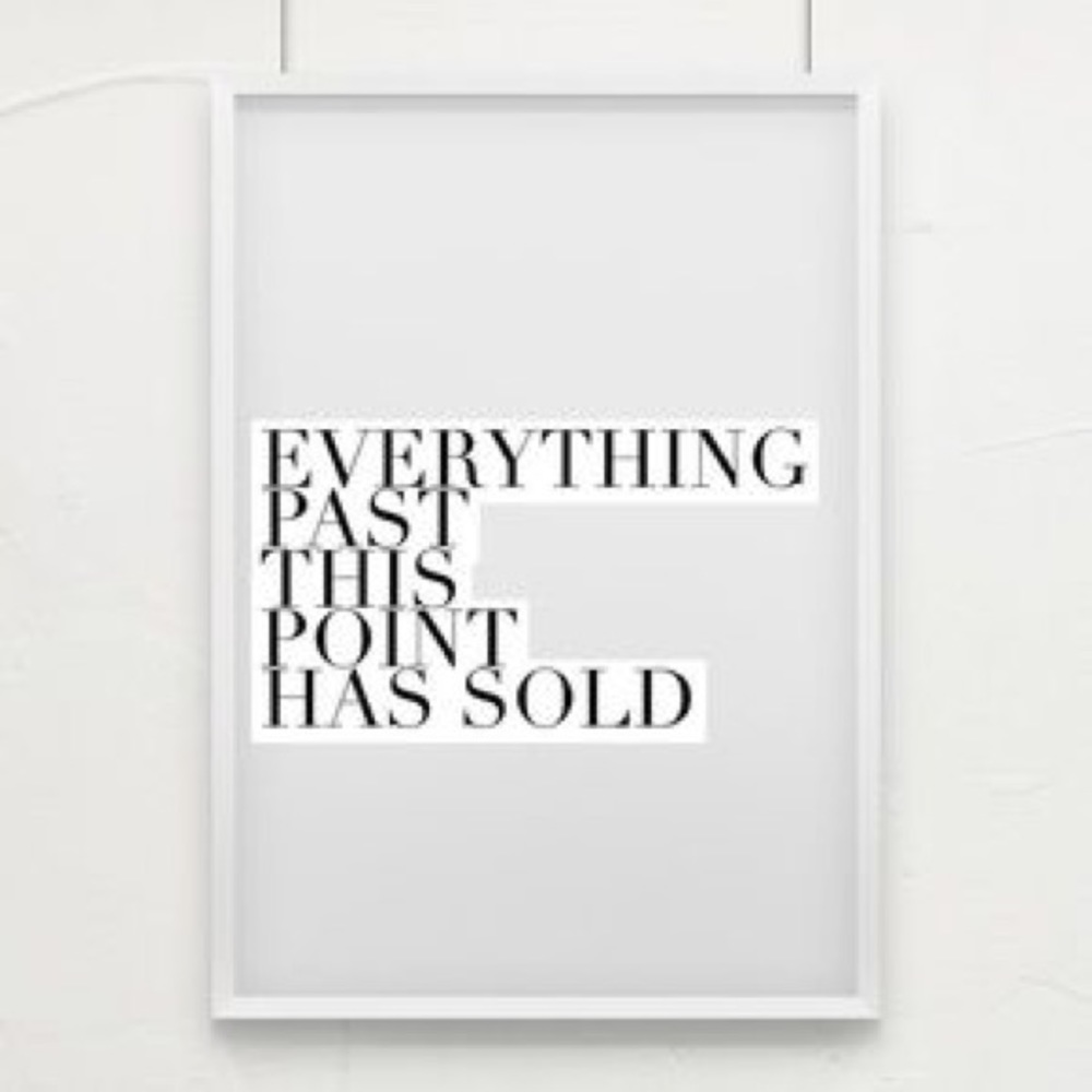 SOLD past this point