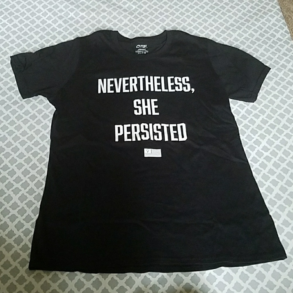 NWOT Nevertheless, she persisted