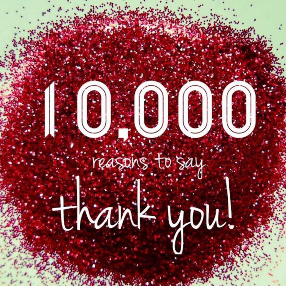 10 K! Thank you so much!