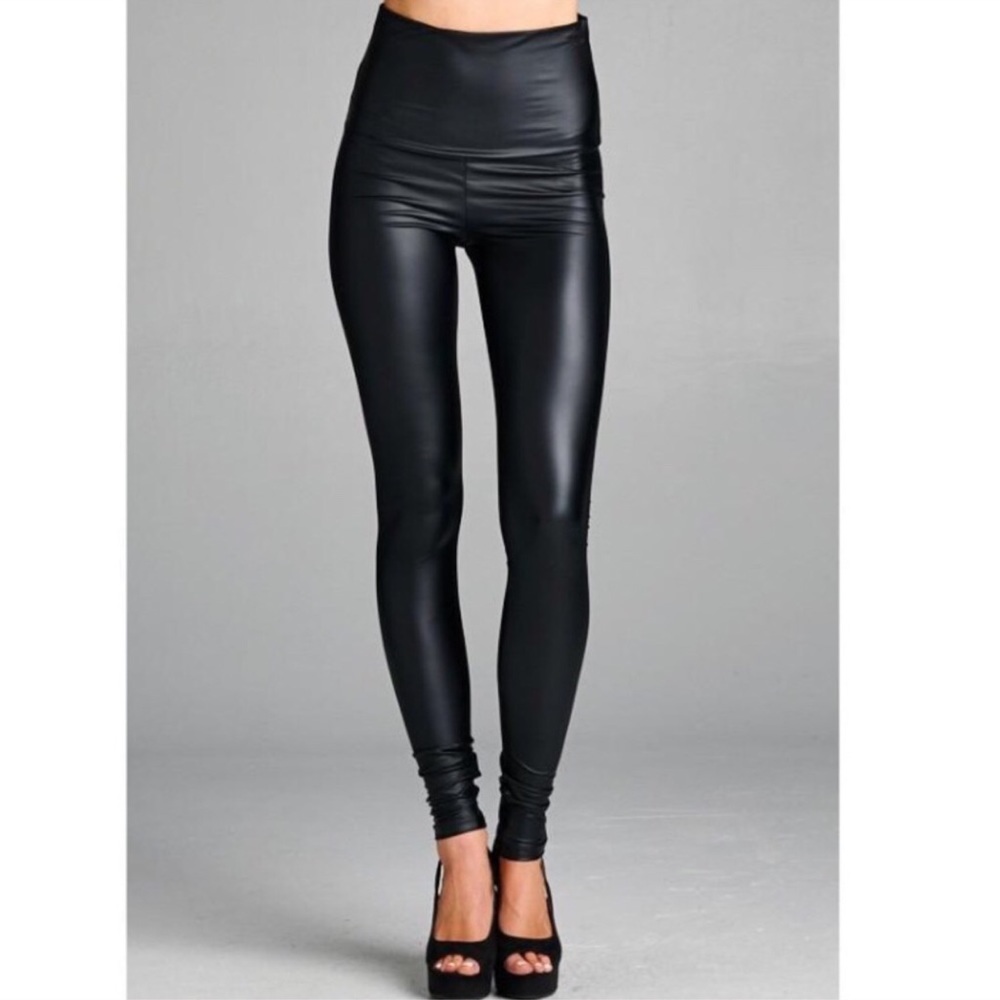 Leather look leggings.