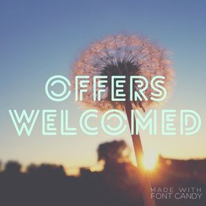 Offers always welcomed