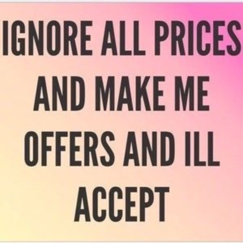 Make me an offer!!!