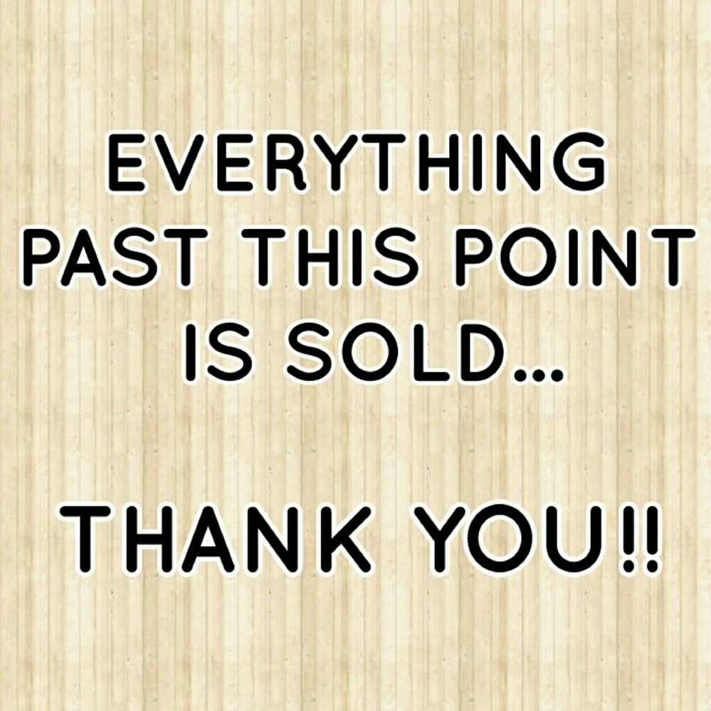 Sold items beyond this point