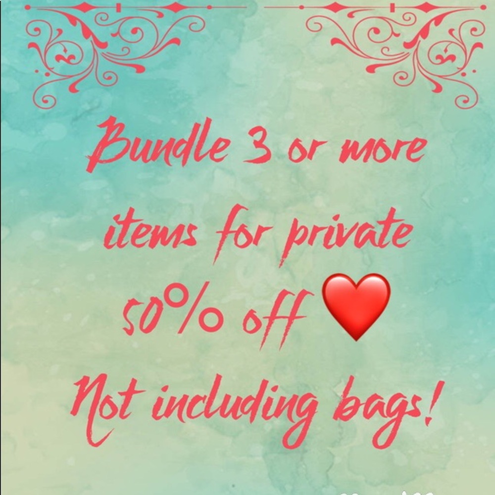 Bundle any three or more items for private 50% off