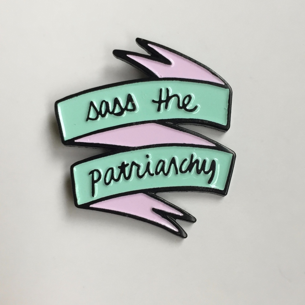 Sass the Patriarchy Enamel Lapel Pin NWT