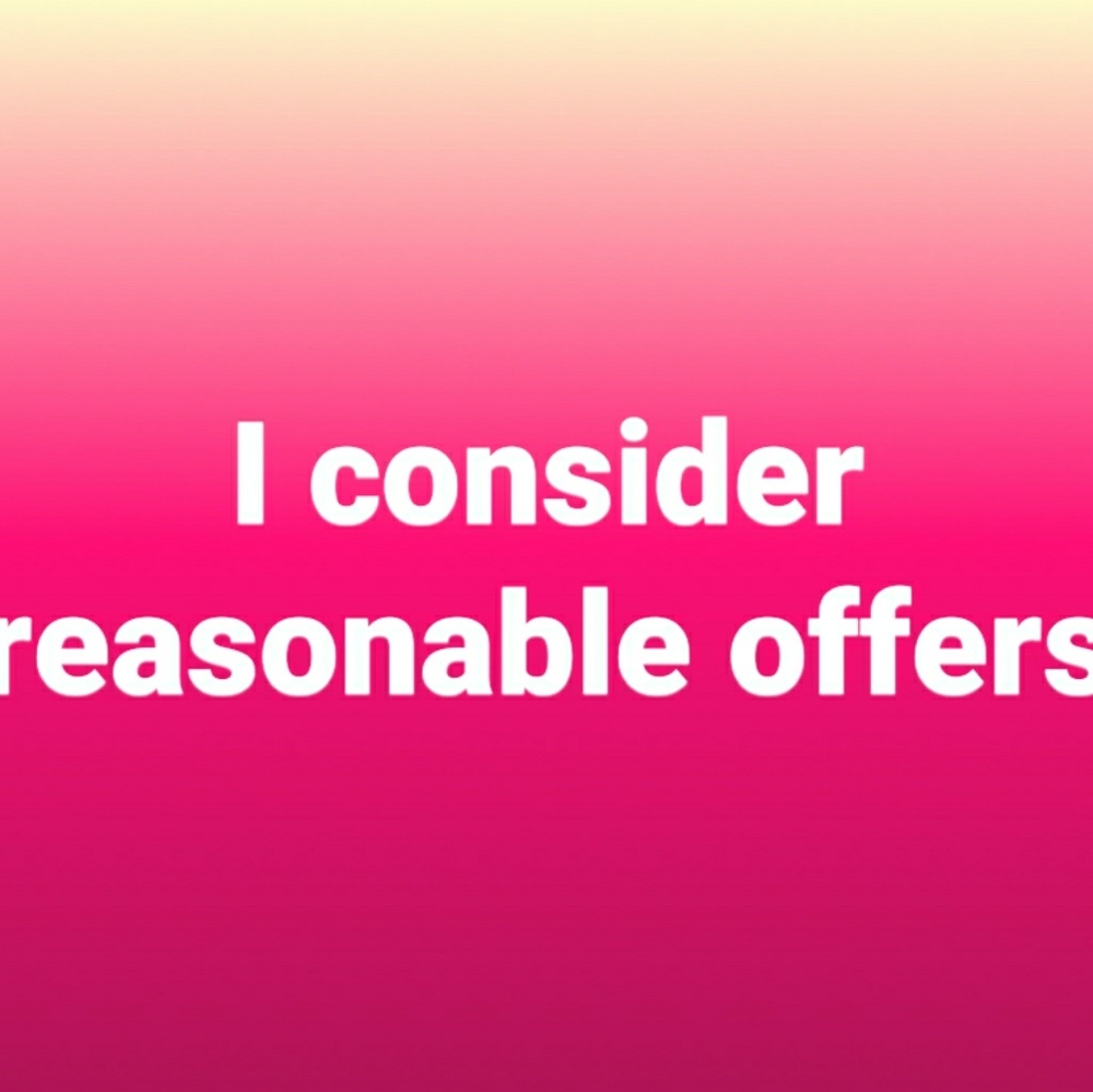 Reasonable offers