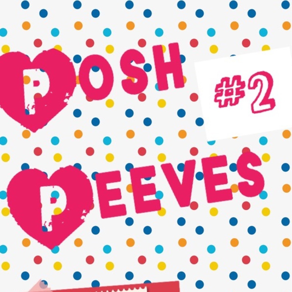 A place to vent about your posh peeves :) Volume 2