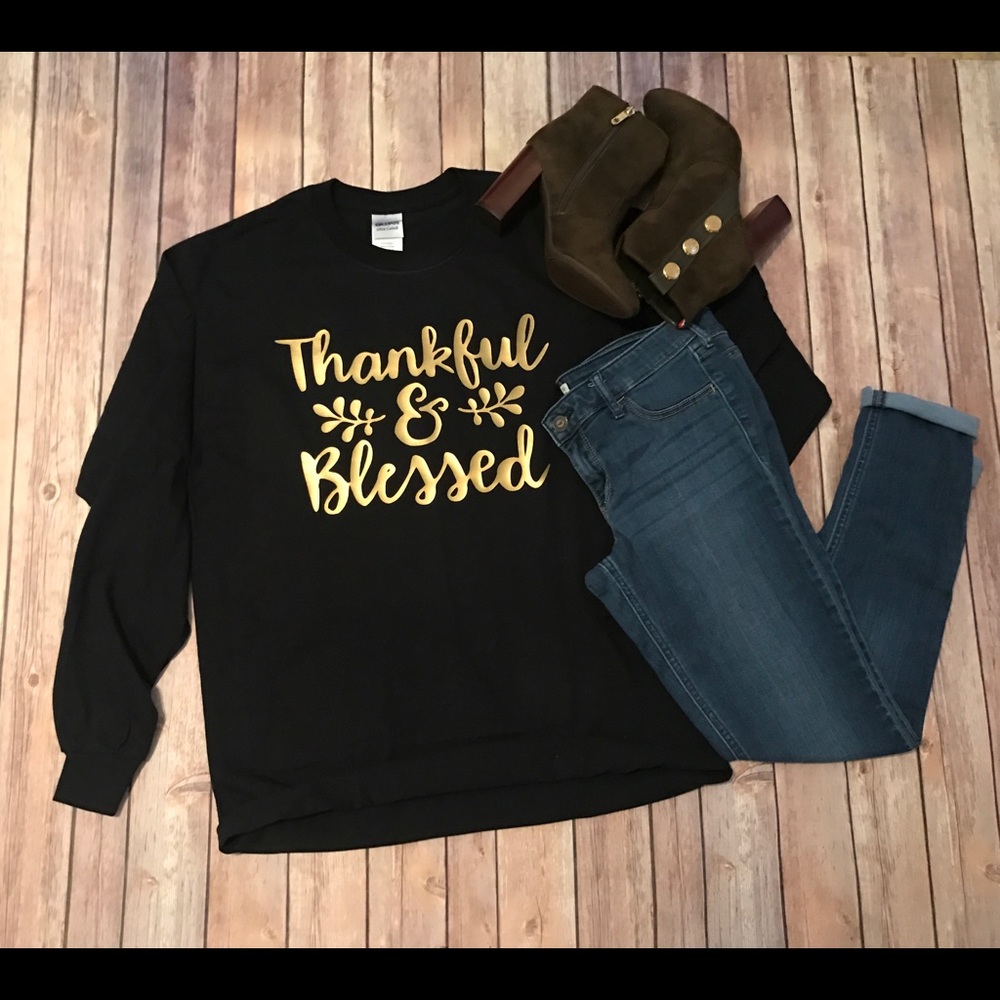 Thankful & Blessed