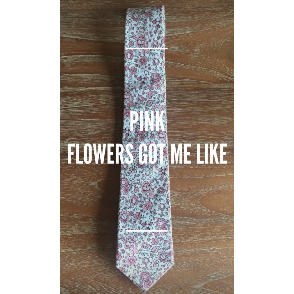 Men’s Floral Tie - “Pink Flowers Got Me Like”