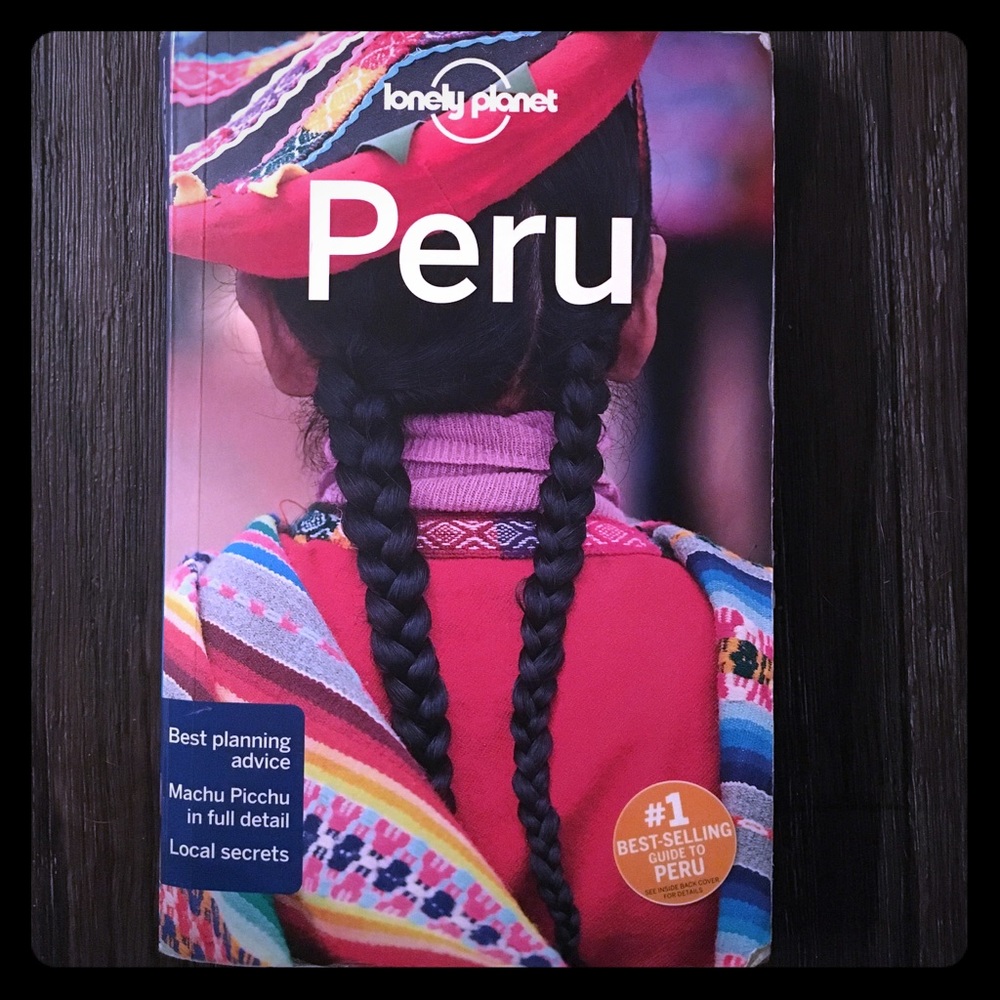 Lonely Planet’s Guide - Peru