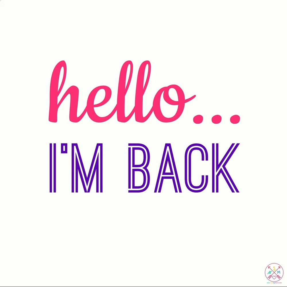 HELLO EVERYONE IM BACK!!💗