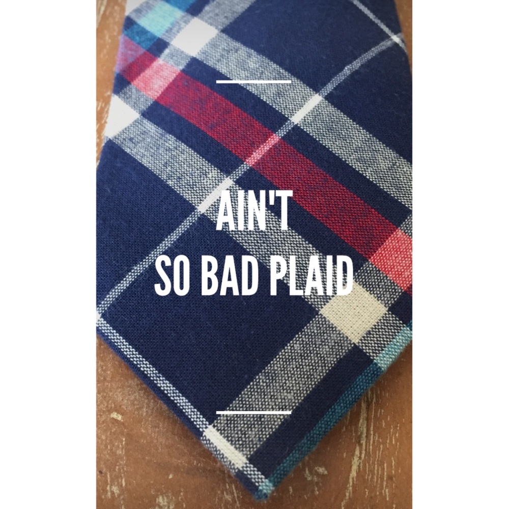 Men’s Blue Cotton Tie - “Ain’t So Bad Plaid”