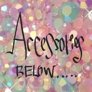 ⬇️ A C C E S S O R I E S 💍👑💌🛍💅 ⬇️