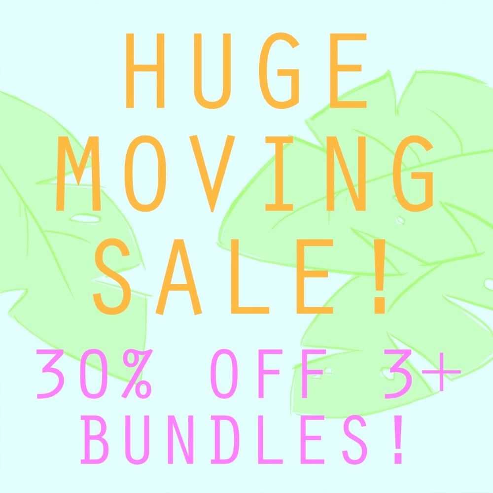 HUGE Moving Sale!