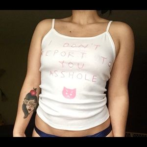 I DONT REPORT TO YOU