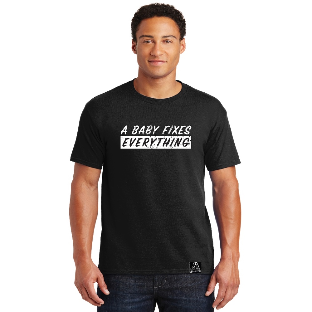 A BABY FIXES EVERYTHING T-SHIRT by NAKED AGGRESSIO