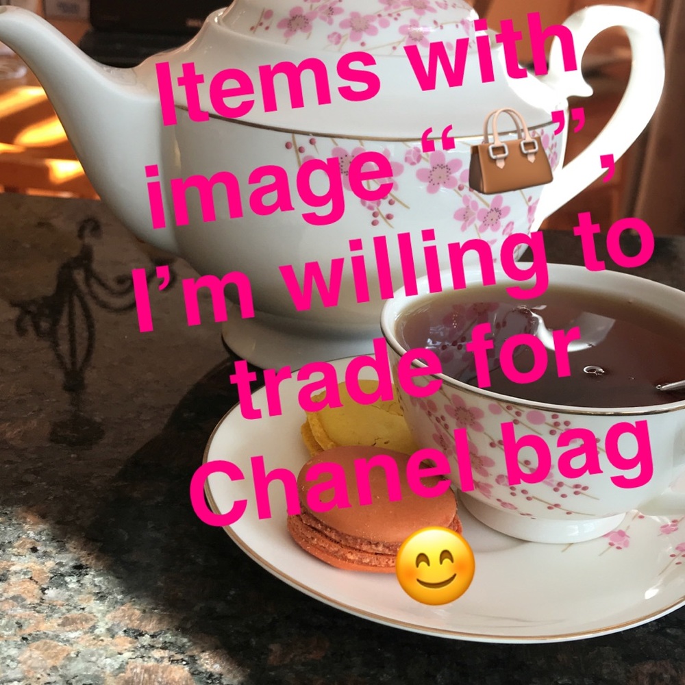Trade for Chanel bag 👜😊