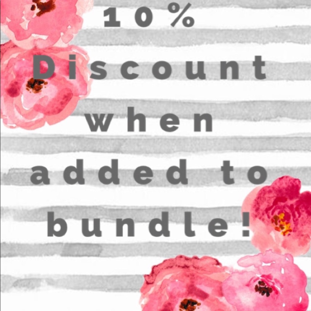 10% Discount When 3 or more Items Added to Bundle!