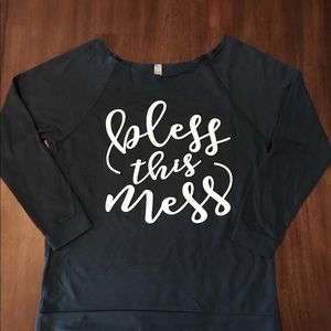 Bless This Mess Sweatshirt