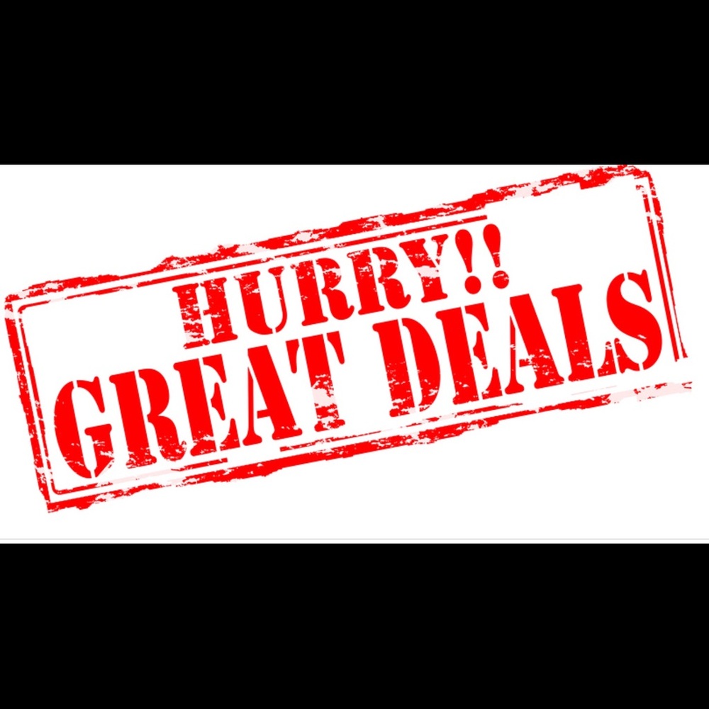 GREAT DEALS TODAY!!!!