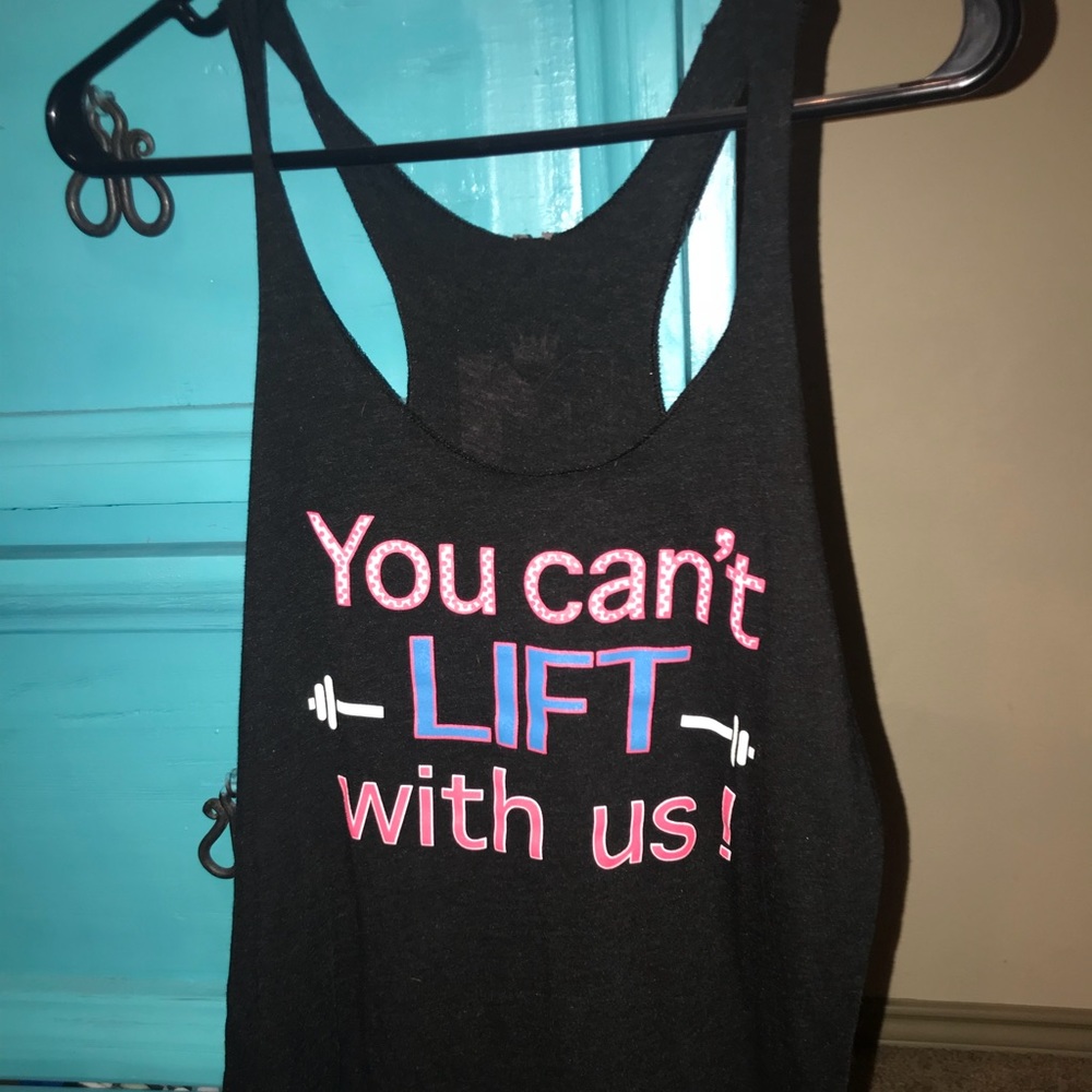 You Can’t Lift With Us! Tank
