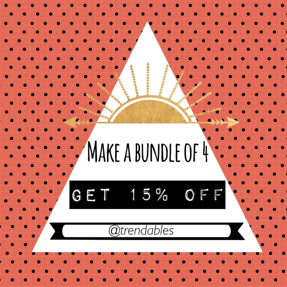 Make a bundle of 4 to get 15% off!