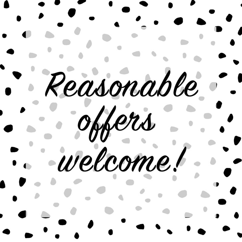 Reasonable offers welcome!