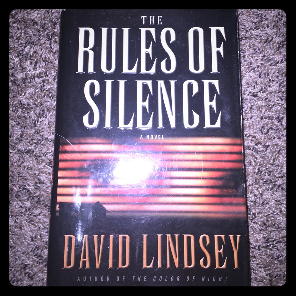The Rules Of Silence - A Novel